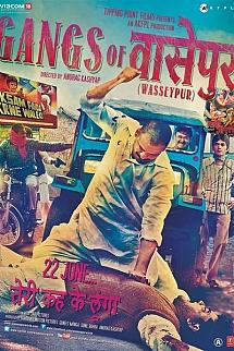 Gangs of Wasseypur - Gangs of Wasseypur