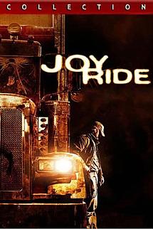 Asla Yabancılarla Oynama - Joy Ride