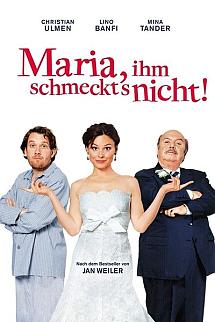 Maria, ihm schmeckt's nicht! - Maria, ihm schmeckt's nicht!