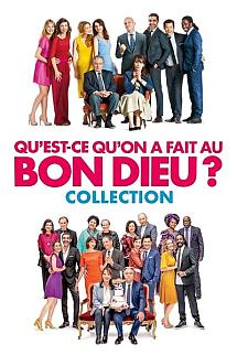 Qu'est-ce qu'on a fait au Bon Dieu ? - Saga - Qu'est-ce qu'on a fait au Bon Dieu ? - Saga