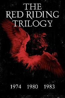 The Red Riding Trilogy - The Red Riding Trilogy