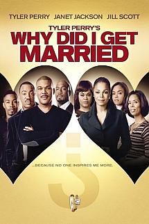 Why Did I Get Married - Why Did I Get Married