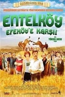 Entelköy Efeköye Karşı izle