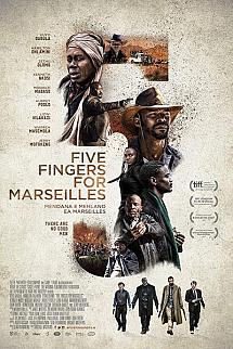 Five Fingers for Marseilles izle