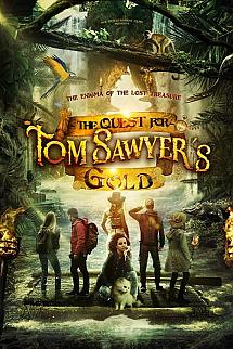 The Quest for Tom Sawyer's Gold izle