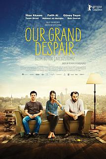 Bizim Büyük Çaresizliğimiz izle