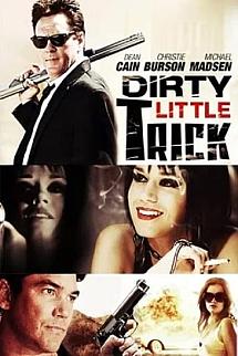 Dirty Little Trick izle