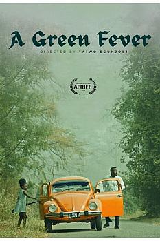 A Green Fever