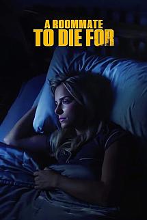 A Roommate to Die For izle
