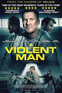 A Violent Man izle