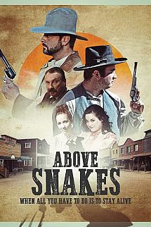 Above Snakes izle