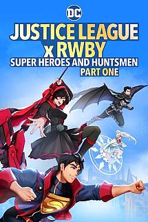 Adalet Birliği x RWBY: Süper Kahramanlar ve Avcılar, Bölüm Bir izle