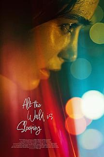 All the World Is Sleeping izle