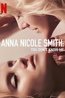 Anna Nicole Smith: Beni Tanımıyorsunuz izle