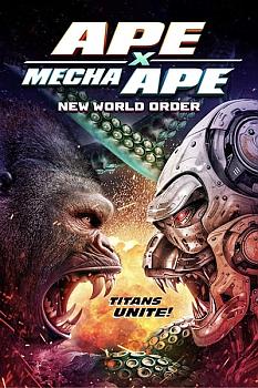 Ape X Mecha Ape: New World Order