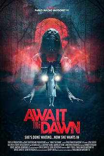 Await the Dawn izle