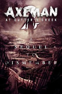 Axeman at Cutters Creek 2 izle