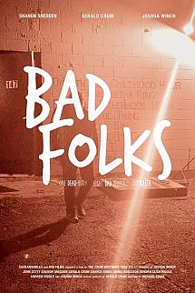 Bad Folks izle