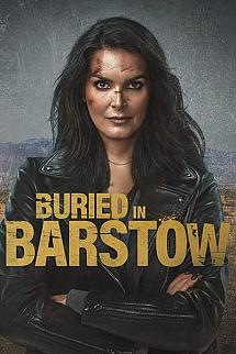 Buried in Barstow izle
