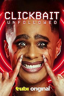 Clickbait: Unfollowed izle