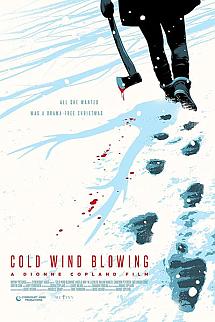 Cold Wind Blowing izle
