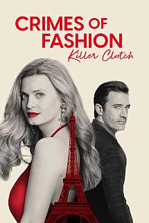 Crimes of Fashion: Killer Clutch izle