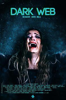 Dark Web: Descent Into Hell