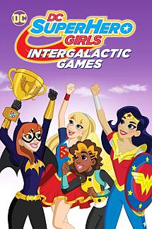 DC Super Hero Girls: Galaksiler Arası Oyun izle
