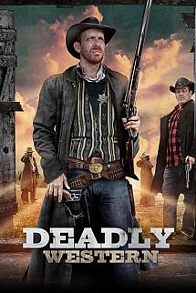 Deadly Western izle