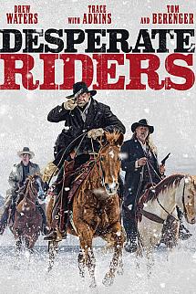 Desperate Riders izle