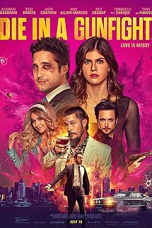 Bir Silahlı Çatışmada Ölmek izle
