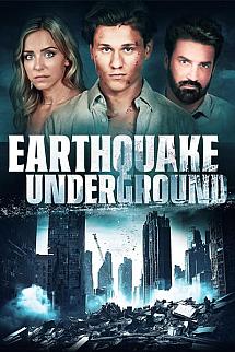 Earthquake Underground izle