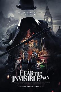 Fear the Invisible Man izle