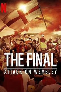Final: Wembley'e Saldırı izle