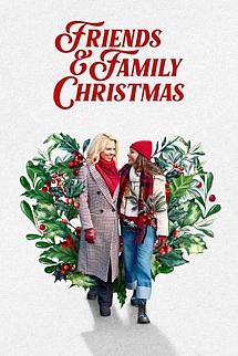 Friends & Family Christmas izle