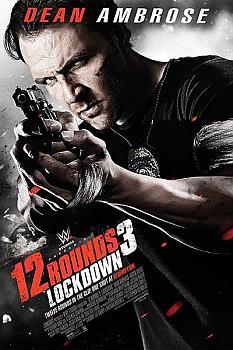 12 Rounds 3 Lockdown