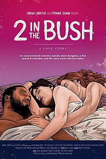 2 in the Bush: A Love Story izle
