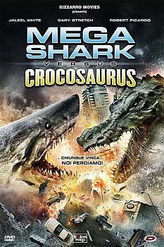 Mega Shark vs Crocosaurus