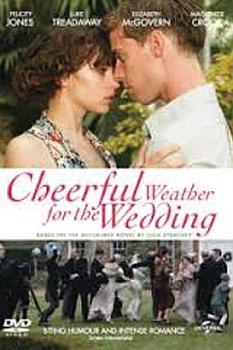 Cheerful Weather for the Wedding