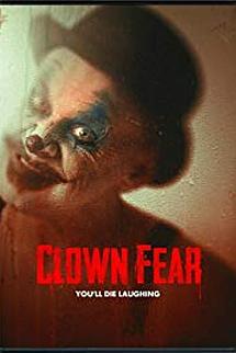 Clown Fear izle