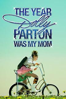 Dolly Partonun Annem Olduğu Sene izle