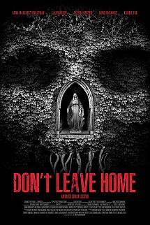 Don't Leave Home izle