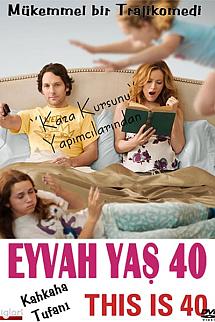 Eyvah Yaş 40 izle