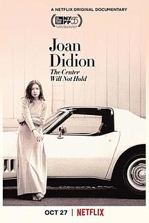 Joan Didion: Merkez Dayanmayacak izle