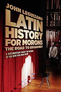 Latin History For Morons: John Leguizamo's Road To Broadway izle