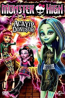 Monster High Acayip Dönüşüm izle