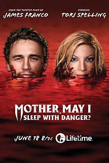 Mother, May I Sleep With Danger? izle