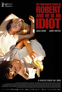 My Brother s Name İs Robert And He Is An Idıot izle