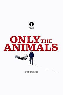 Only the Animals izle