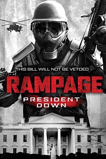 Rampage President Down izle